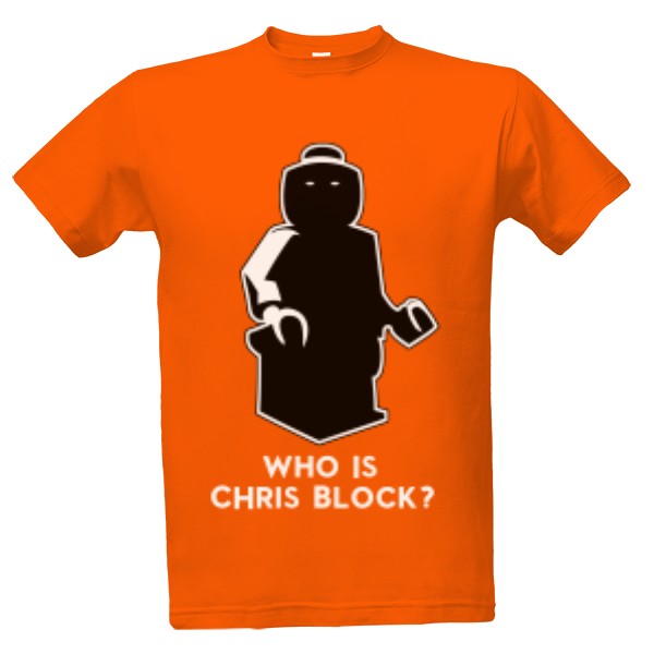 Tričko s potiskem Who is Chris Block